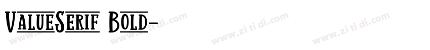 ValueSerif Bold字体转换